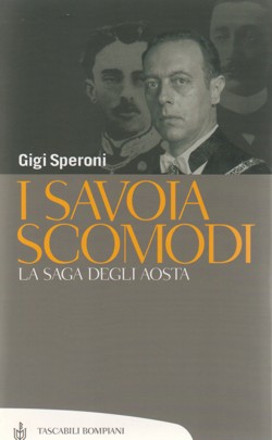 I Savoia scomodi