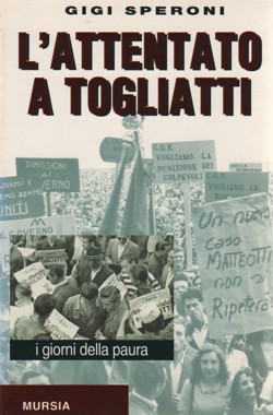 L'attentato a Togliatti