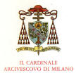 Il Cardinale Arcivescovo di Milano