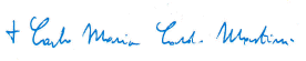 Firma Cardinale Carlo Maria Martini